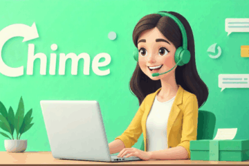 Chime Customer Service